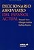 Diccionario Abreviado del E...