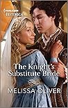 The Knight's Substitute Bride (Brothers and Rivals #2)
