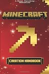 Minecraft: Minecraft Creations Handbook: The Minecraft Construction Handbook Specially Made for The Best Minecraft Players (mincraft secrets, minecraft handbook, minecraft construction, minecraft) by Gold Kid (2016-02-14)