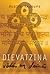DIEVATZINA VEDAS UN DAINAS