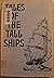 Tales of the Tall Ships