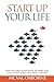 Start Up Your Life by Mcval Osborne (2016-05-30)