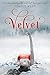 Velvet: A Swoon Novel by Temple West (21-May-2015) Paperback
