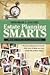 Estate Planning Smarts 1st (first) edition Text Only