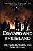 Edward and the Island by Charles Jonathan Martin (2010-05-01)