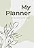 My Planner : - for the mont...