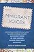 Immigrant Voices, Volume 2 by Gordon Hutner (2015-06-02)