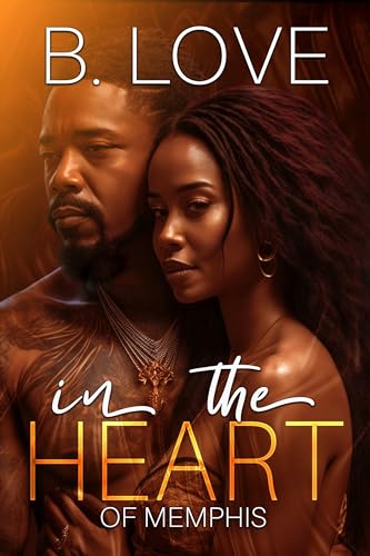 In the Heart of Memphis (Ode to Memphis Book 4)