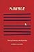 Nimble: Thinking Creatively in the Digital Age by Robin Robin Landa (2015-05-30)