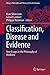 Classification, Disease and Evidence: New Essays in the Philosophy of Medicine (History, Philosophy and Theory of the Life Sciences) (2014-10-16)