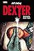 Dexter by Jeff Lindsay (2015-03-03)