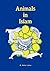 Animals in Islam by B. Aisha Lemu (2005-01-01)