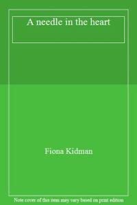 A Needle in the Heart (Paperback)