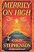 [(Merrily on High: An Anglo-Catholic Memoir )] [Author: Colin Stephenson] [May-2013]