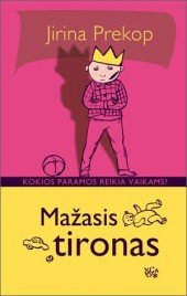 Mažasis tironas (Hardcover)