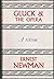 Gluck and The Opera: A study in Musical History