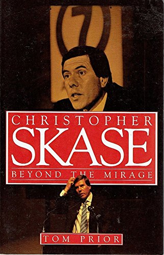 Christopher Skase: Beyond the mirage (Paperback)