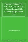 Twentieth Century Interpretations of a Tale of Two Cities; A Collection of Critical Essays. Twentieth Century Interpretations of a Tale of Two Cities; A Collection of Critical Essays.