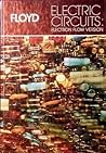 Electric Circuits: Electron Flow Version (MERRILL'S INTERNATIONAL SERIES IN ELECTRICAL AND ELECTRONICS TECHNOLOGY) Electric Circuits: Electron Flow Version (MERRILL'S INTERNATIONAL SERIES IN ELECTRICAL AND ELECTRONICS TECHNOLOGY)