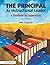 The Principal As Instructional Leader: A Handbook for Supervisors 2nd edition by Zepeda, Sally (2007) Paperback