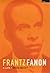 Frantz Fanon: A Life by David Macey (2000-10-10)