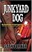Junkyard Dog by Sean Parker (2007-10-18)