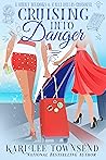 Cruising Into Danger