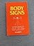 Body Signs by Cooke, Maurice Borden (1981) Paperback by Maurice B. Cooke