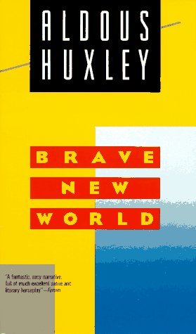 Brave New World (text only) by A. Huxley