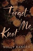 Forget Me Knot
