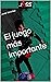 El juego más importante