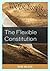 The Flexible Constitution 1st edition by Wilson, Sean (2012) Hardcover