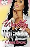Wealthy & Wicked Paperback – January 17, 2012