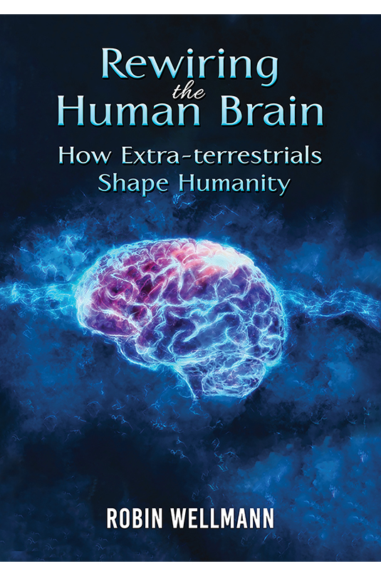 Rewiring the Human Brain: How Extra-terrestrials Shape Humanity