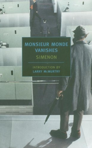 Monsieur Monde Vanishes by Simenon, Georges [NYRB Classics,2004]