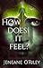 How Does It Feel? (Infatuated Fae, #1)