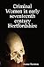 Criminal Women in Early Seventeenth Century Hertfordshire by Joanne Thornton