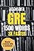 GRE 1500 Words 3X Faster: Master GRE Essential Vocabulary 3X Faster (abacara SAT, ACT, GRE, TOEFL, Words 3 Times Faster)