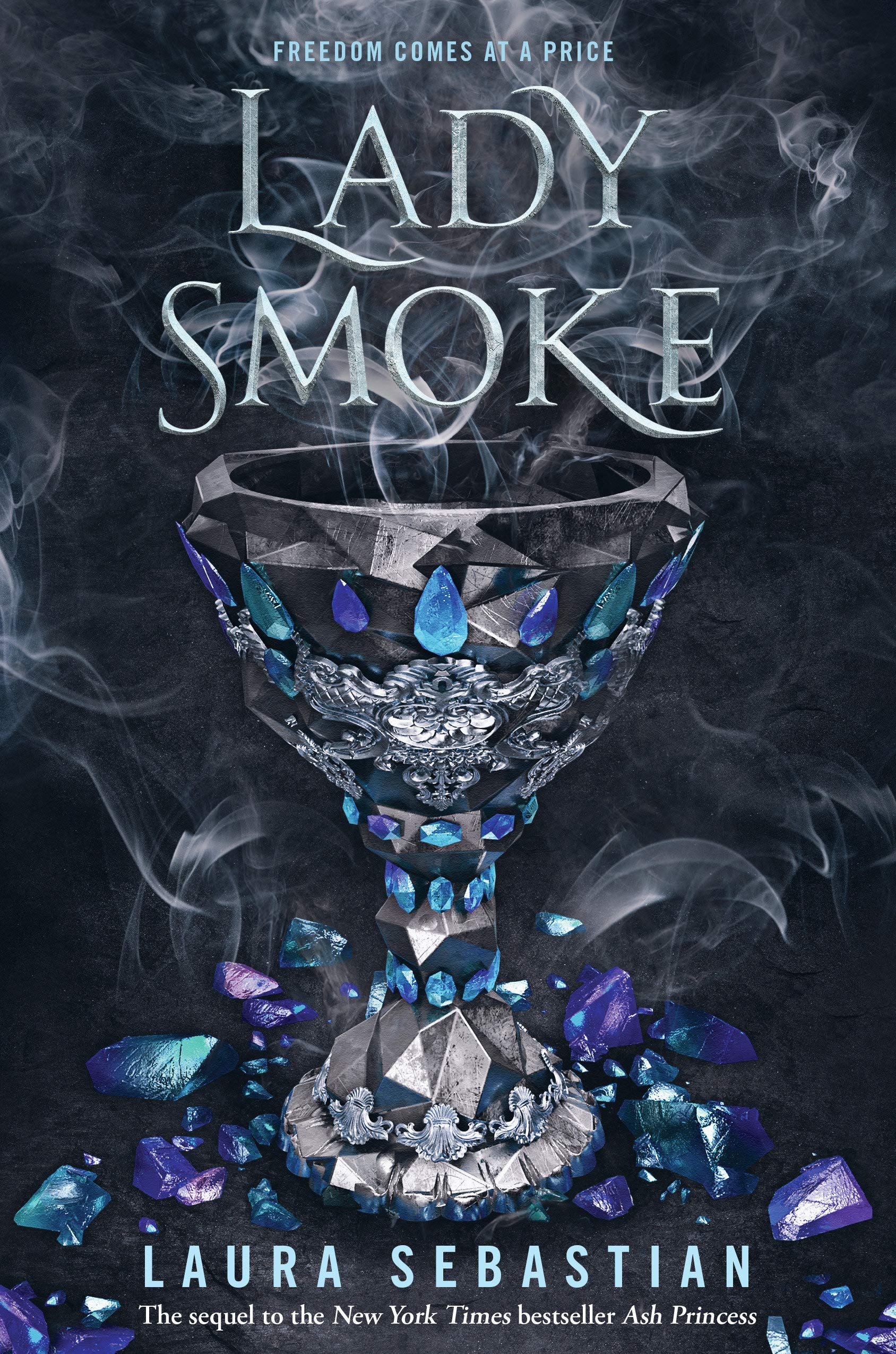 {Laura Sebastian} : Hardcover Lady Smoke (Ash Princess)