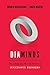 [(Diaminds : Decoding the Mental Habits of Successful Thinkers)] [By (author) Mihnea C. Moldoveanu ] published on (December, 2009)