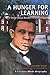 A Hunger for Learning: A Story About Booker T. Washington (Creative Minds Biographies)