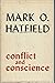 Conflict and Conscience [Signed by Author]