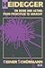 Heidegger on Being and Acting: From Principles to Anarchy by Schürmann, Reiner (1987) Paperback