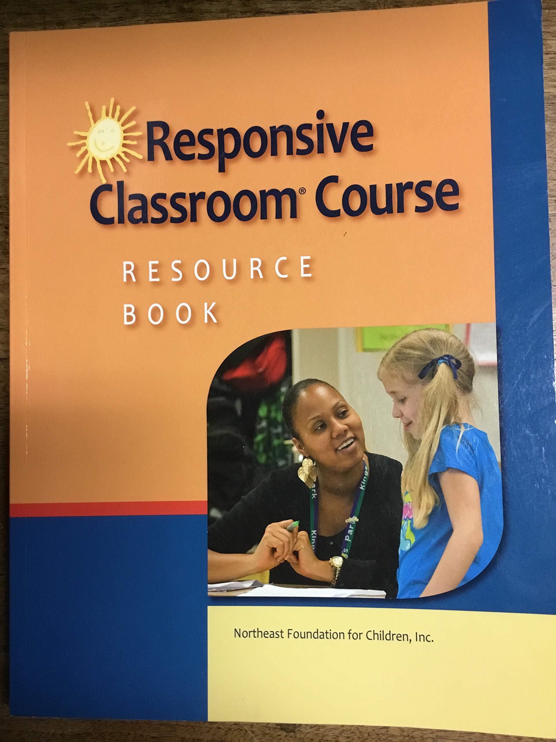 Responsive Classroom Course Resource Book (Revised) 2014