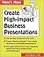 Here's How: Create High-Impact Business Presentations by Kupsch, J., Graves, Pat R. published by McGraw-Hill Contemporary (1998)