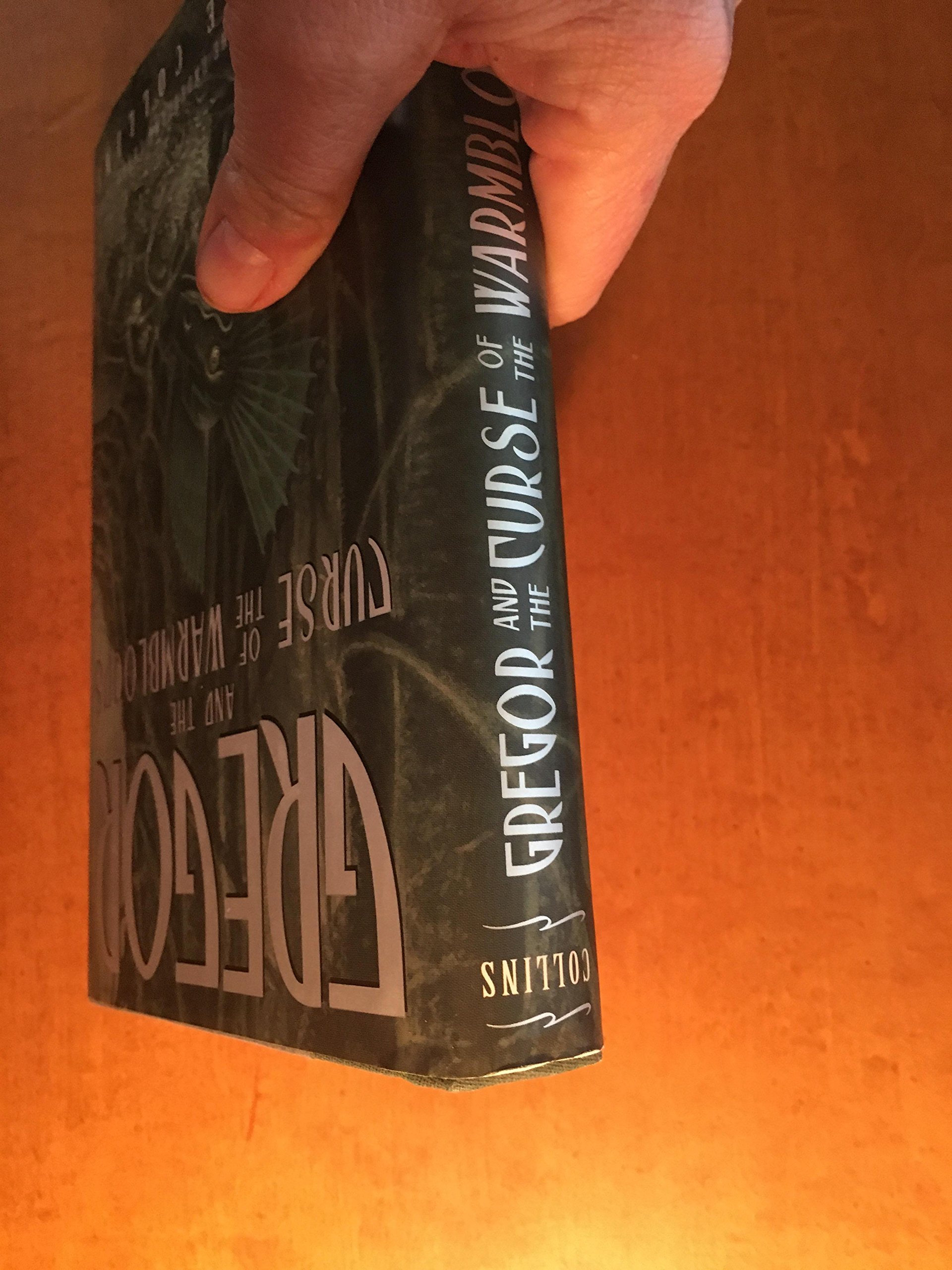 Gregor And The Curse Of The Warmbloods (text only) by S. Collins