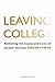 Leaving College: Rethinking the Causes and Cures of Student Attrition by Vincent Tinto(2015-03-01)