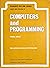 Schaum's Outline of Theory and Problems of Computers and Programming (Schaum's Outline Series)