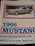 1966 Ford Mustang Feature S...