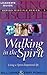 Walking in the Spirit (Daring Disciples) by Bill Jones (2001-01-02)
